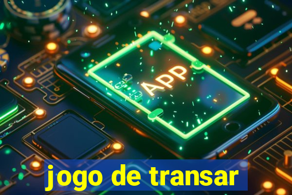 jogo de transar